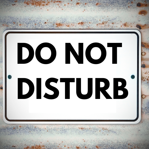 Do Not Disturb Sign | Preprint Online